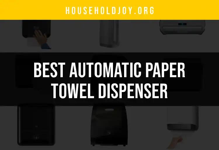 11 Best Automatic Paper Towel Dispensers for Effortless Cleanliness