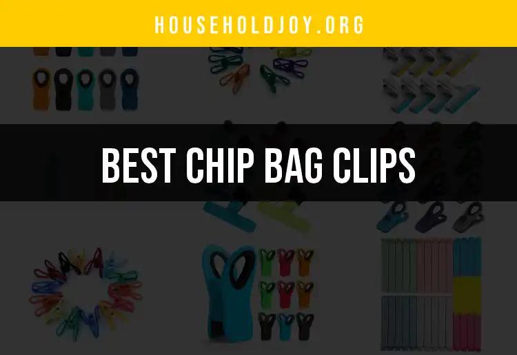 10 Essential Chip Bag Clips for Freshness on Demand