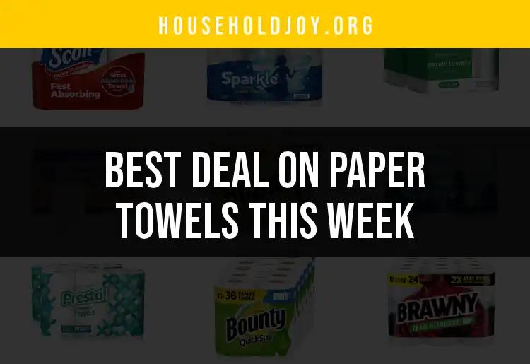 17 Best Deals on Paper Towels This Week