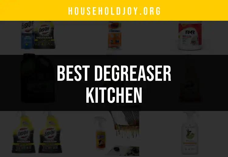 18 Best Degreasers for Your Kitchen Cleanup Needs