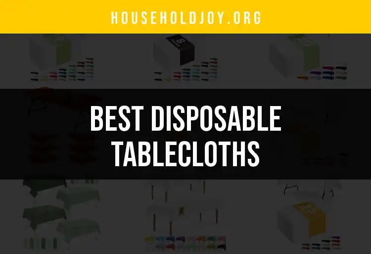 12 Must-Have Disposable Tablecloths for Effortless Style