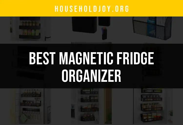 12 Must-Have Magnetic Fridge Organizers for Every Kitchen