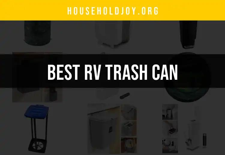 11 Must-Have RV Trash Cans for Effortless Cleanliness