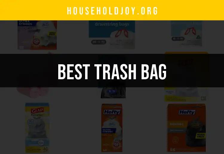 12 Best Trash Bags for Every Household Need