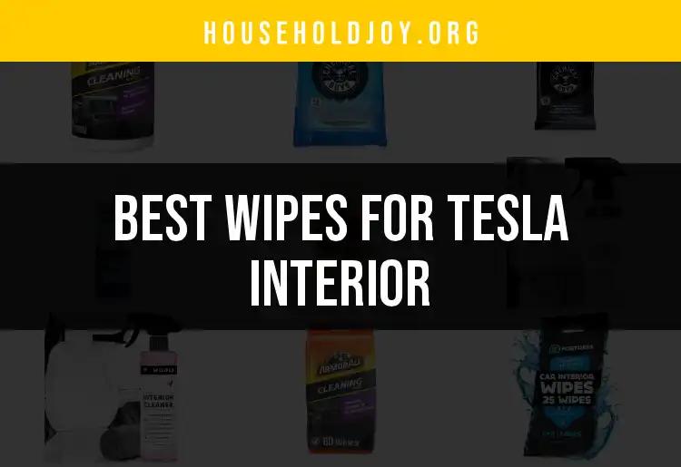 16 Best Wipes for Tesla Interior Care