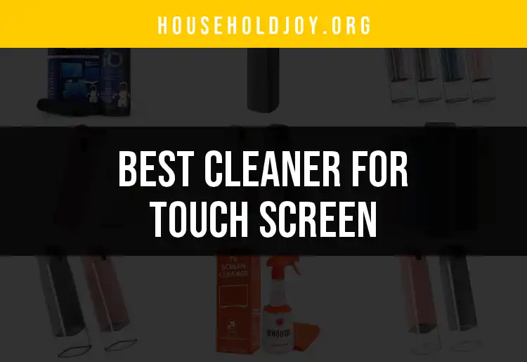 12 Best Cleaners for Touch Screens: Spotless Choices